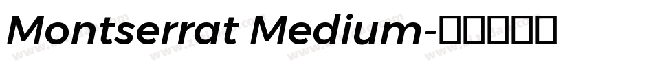 Montserrat Medium字体转换